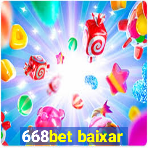 668bet baixar